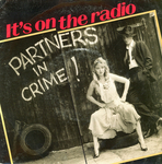 Pochette de Partners in Crime - It's on the radio