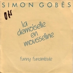 Simon Gobs - La demoiselle en mousseline