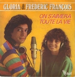 Frdric Franois et Gloria - On s'aimera toute la vie