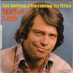 Michel Leeb - Les huitres, c'est comme les filles