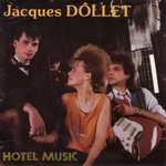Jacques Dllet - Htel Music