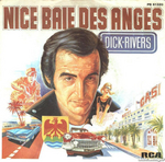 Dick Rivers - Nice baie des Anges