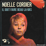 Pochette de No�lle Cordier - Il doit faire beau l�-bas