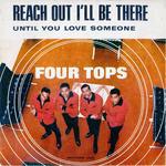 The Four Tops - Reach out I'll be there