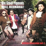 The Stool Pigeons - No milk today, tomorrow or ever
