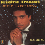 Frdric Franois - Je t'aime  l'italienne