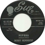 Bobby Hendricks - Psycho