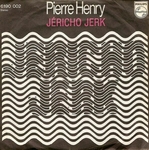 Pierre Henry - Jericho jerk