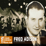 Fred Adison - Que prfrez-vous