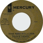Frankie Cherval - Shake hands with a loser