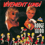 Rouge Tatoo - Vivement lundi