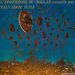 Pochette de Salvador Dali - L'Apoth�ose du dollar