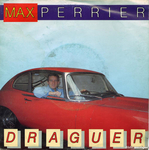 Max Perrier - Draguer