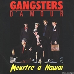 Gangsters d'amour - Meurtre  Hawa