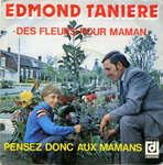 Pochette de Edmond Tani�re - Des fleurs pour Maman