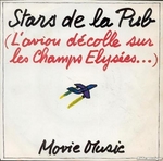 Movie Music - Stars de la pub (L'avion dcolle sur les Champs-lyses)