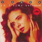 Pochette de Varda - Je t'aime autrement (publicit� Candia)