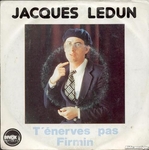 Jacques Ledun - T'nerves pas