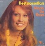 Maria de Rossi - Il est Marseillais