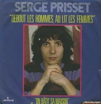 Serge Prisset - Debout les hommes, au lit les femmes