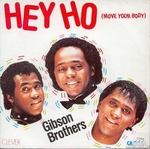 Pochette de Gibson Brothers - Hey Ho (move your body)