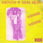 Pochette de Mouth & MacNeal - Minnie, Minnie
