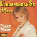 Peggy Moore - L'Indpendanse (Beau play-boy des clubs)