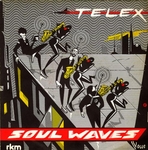 Pochette de Telex - Soul waves