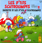 Pochette de Les P'tits Schtroumpfs - Sassette et les P'tits Schtroumpfs (deuxi�me partie)