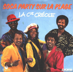 La Compagnie Crole - Soca Party sur la plage (maxi 45T)