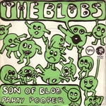 The Blobs - Son of Blob