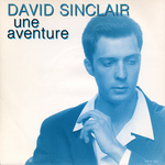 David Sinclair - Comme une aventure