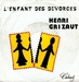 Vignette de Henri Grizaut - L'enfant des divorcs
