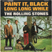 Vignette de The Rolling Stones - Paint it, black