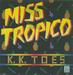 Pochette de K.K. Toes - Miss Tropico