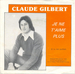 Pochette de Claude Gilbert - Si tu me quittais