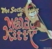 Pochette de Howard Morris, Jane Webb & Allan Melvil - The secret lives of Waldo kitty
