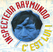 Vignette de Inspecteur Raymundo - C'est lui !