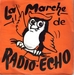 Pochette de Franoise Lauwers et Ray-Julien Calut - La marche de Radio Echo
