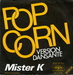 Pochette de Mister K - Pop corn