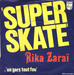 Pochette de Rika Zara - Super skate