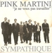 Pochette de Pink Martini - Sympathique