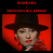 Pochette de Barbara - Monsieur Capone