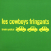 Pochette de Les Cowboys Fringants - La toune cache