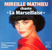 Pochette de Mireille Mathieu - La Marseillaise