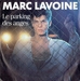 Pochette de Marc Lavoine - Le parking des anges