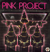 Pochette de Pink Project - Disco Project