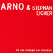 Pochette de Arno & Stephan Eicher - Ils ont chang ma chanson