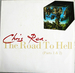 Pochette de Chris Rea - The road to hell (version longue)