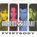 Pochette de Worlds Apart - Everybody